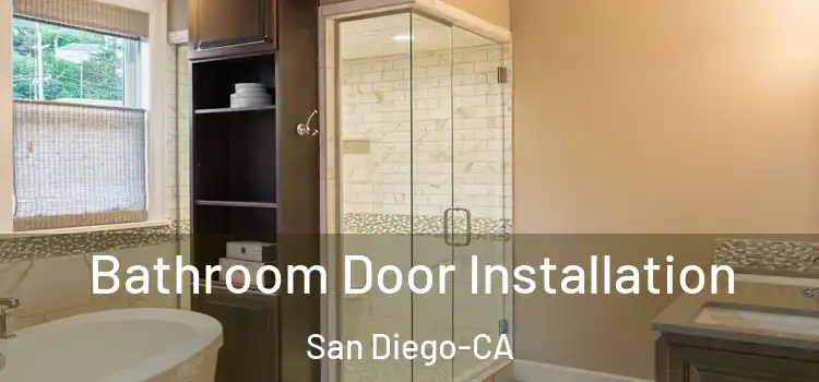  Bathroom Door Installation San Diego-CA